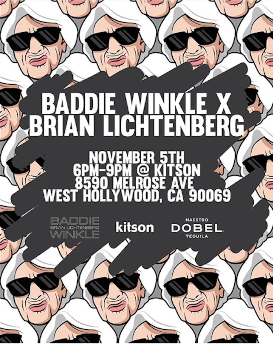 Baddie Winkle X Brian Lichtenberg - LA Guestlist