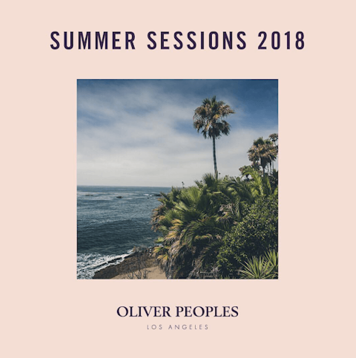 Oliver Peoples Summer Sessions - LA Guestlist