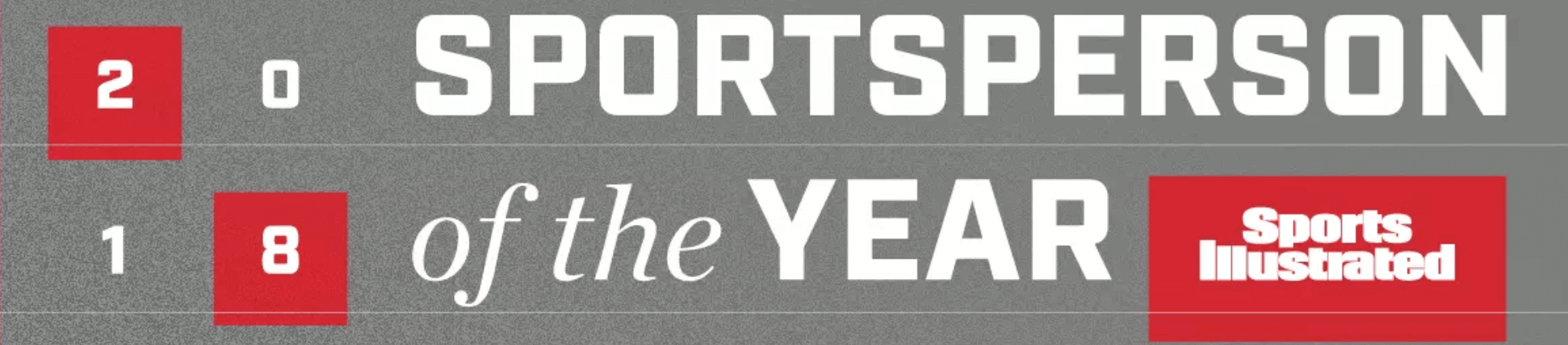 Sports Illustrated's 2018 Sportsperson of the Year is  the