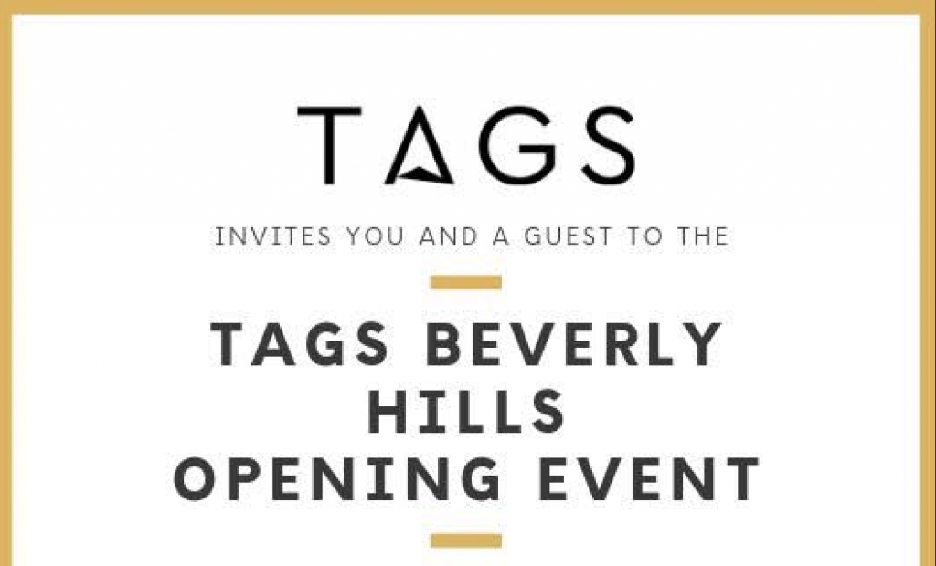 TAGS Beverly Hills Opening LA Guestlist