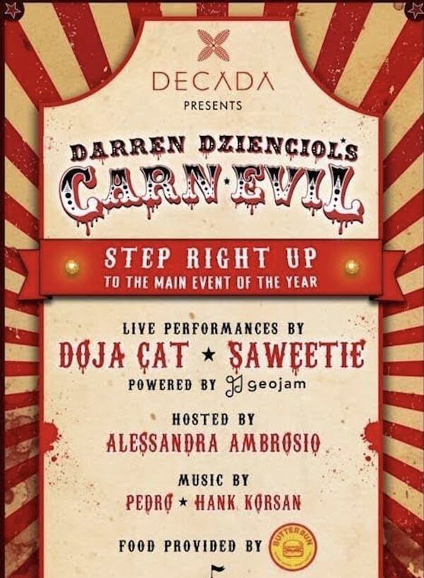 Darren Dzienciols CarnEvil with Doja Cat & Saweetie - LA Guestlist