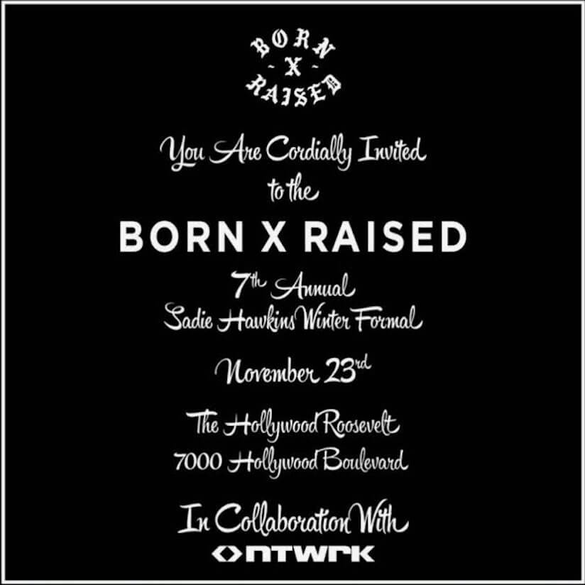 Spanto at Born X Raised 6th Annual Sadie Hawkins Los Angeles: In