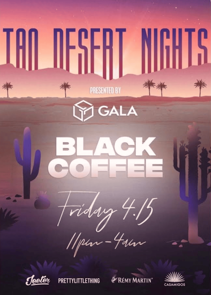 Tao Desert Nights Presents Black Coffee LA Guestlist