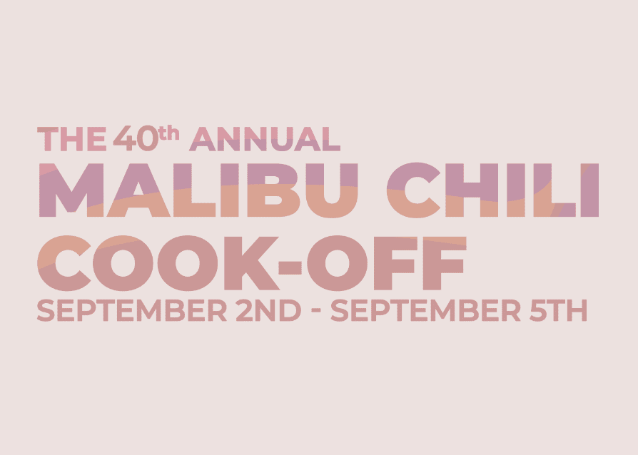 The 40th Annual Malibu Chili CookOff LA Guestlist