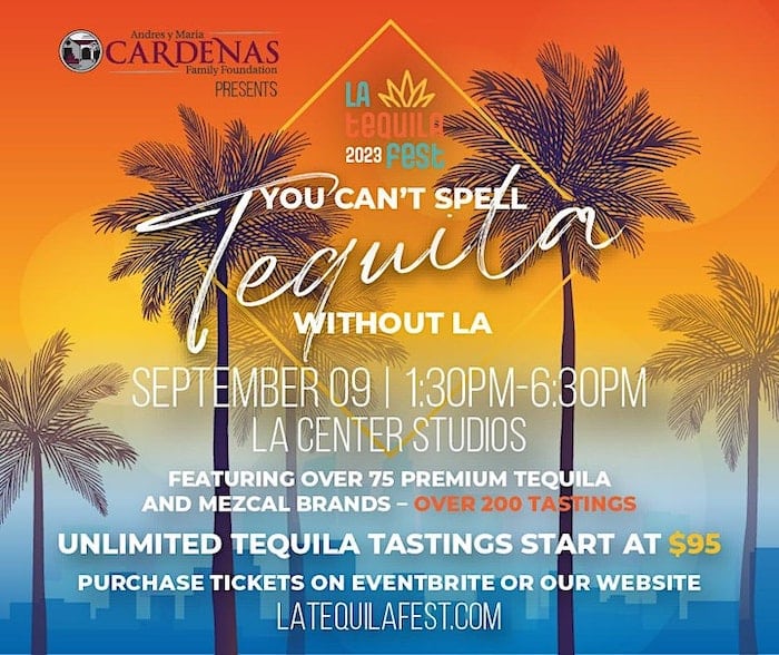 LA Tequila Fest 2023 LA Guestlist